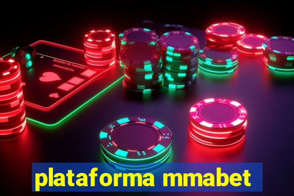 plataforma mmabet